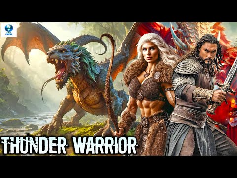 Thunder Warrior | Action, Adventure, Thriller | Full Hollywood Action Movie In English HD