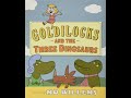 Goldilocks and the Dinosaurs' Adventure