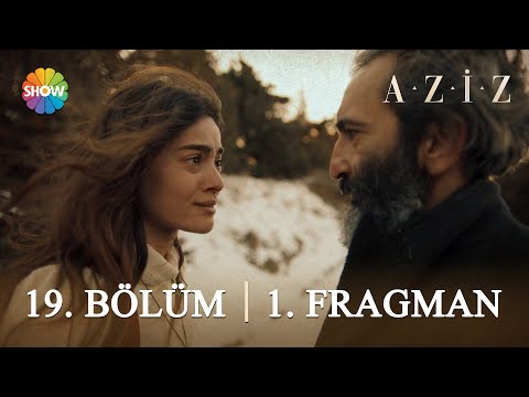 Aziz 19. Bölüm 1. Fragman | 