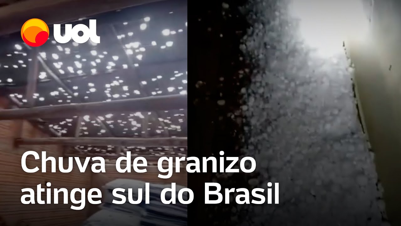 Chuva de granizo atinge cidades no sul do Brasil veja vídeos
