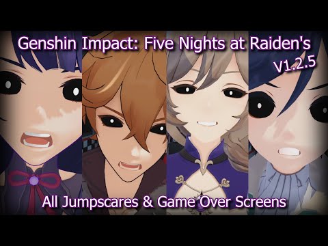 Genshin Impact: Five Nights at Raiden's - All Jumpscares & Game Over Screens