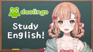 【duolingo】Studying English!! worldwide ruruka!【兎園るるか￤Vtuber】