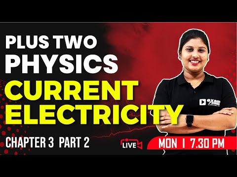 Plus Two Physics | Current Electricity Part 2 | Chapter 3 | Exam Winner +2 | +2