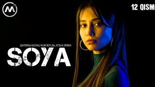 Soya _ Соя (milliy serial 13-qism)