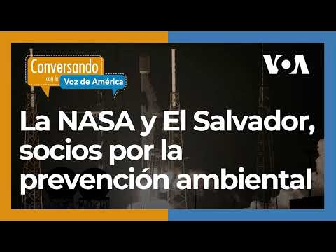 NASA y USAID unidos para ayudar a Centroamérica ante fenómenos naturales