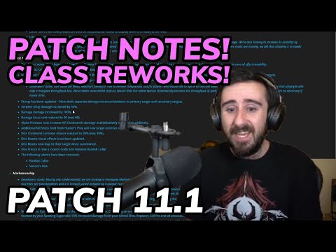 Patch 11.1 Notes! Class Reworks!