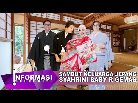 Syahrini & Reino Barack Sambut Keluarga Jepang, Baby Princes R Gemas Hari Ini