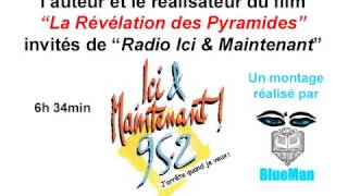 La révélation des pyramides Interview Radio Ici et Maintenant