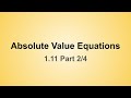 Solving One-Variable Absolute Value Equations