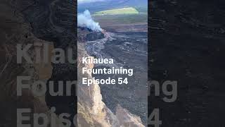 Kīlauea (Hawaiʻi) Episode 54 lava fountaining summary (August 25, 2026) #kilauea #volcano #shorts