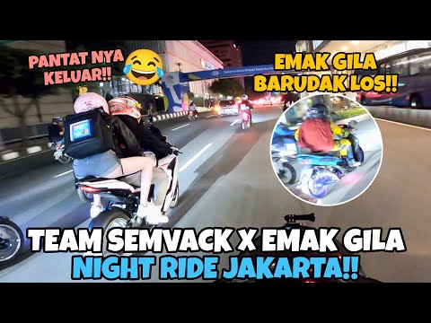 GALFOK‼️PANT*T NYA KELUAR BIKIN BETAH YANG ADA DI BELAKANG, NR TEAM SEMVACK X EMAK GILA DI JAKARTA‼️