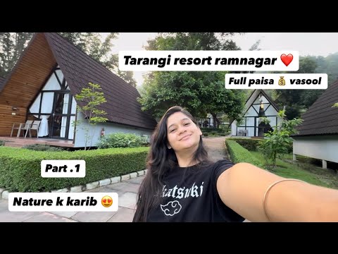 Finally a trip 😍❤️that’s makes me happy | Tarangi Resort marchula | full paisa 💰 vasool #jyotibisht 