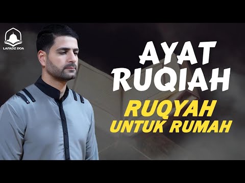 Ruqyah untuk rumah - untuk mengusir setan dan membawa berkah