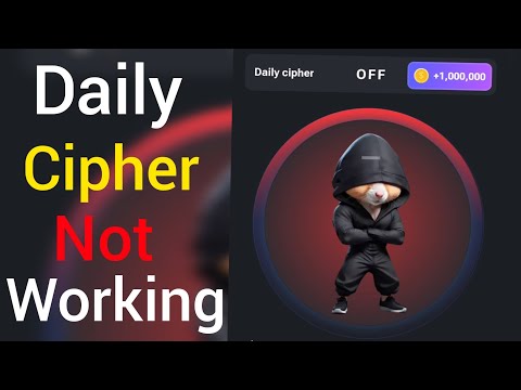 Daily Cipher Not Working| Hamster Kombat Daily Cipher Not Working | daily cipher not showing ||