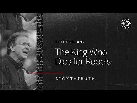 The King Who Dies for Rebels