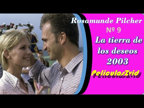 335 Rosamunde Pilcher #9 La tierra de los deseos 2003. Películas Románticas Completas en Español