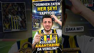 Osimhen'e Kulübün Anahtarını Verelim!