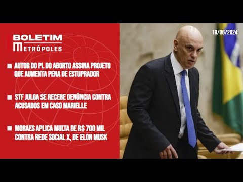 Autor do PL do Aborto assina projeto que aumenta pena de estuprador; Moraes multa Elon Musk