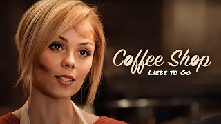 Coffee Shop - Liebe to go (LIEBESKOMÖDIE ganzer Film auf Deutsch, ROMCOM, ganze Liebesfilme NEU)