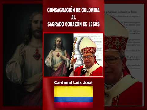 CONSAGRACIÓN DE COLOMBIA