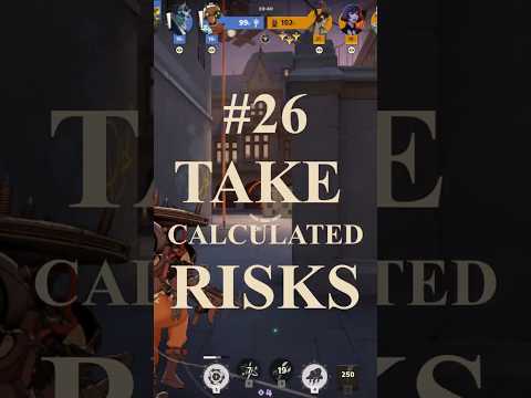 Deadlock Tips for Noobs #26 - Take Calculated Risks