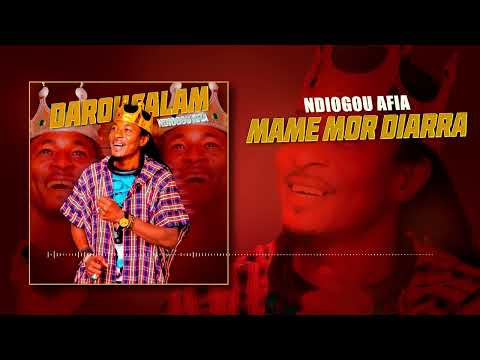 Ndiogou Afia - Mame Mor Diarra [ Audio Officiel ]