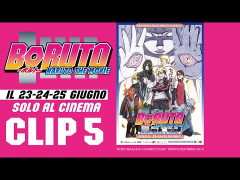 BORUTO: NARUTO THE MOVIE - CLIP 5 - SOLO AL CINEMA 23-24-25 GIUGNO