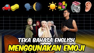 TEKA BAHASA ENGLISH MENGGUNAKAN EMOJI !!! ISYA BUAT COMEBACK ???