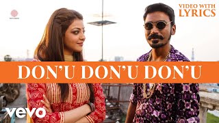Maari - Don’u Don’u Don’u Video with Lyrics | Dhanush, Kajal | Anirudh