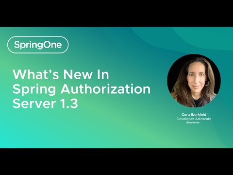 What’s New In Spring Authorization Server 1.3 (SpringOne 2024)