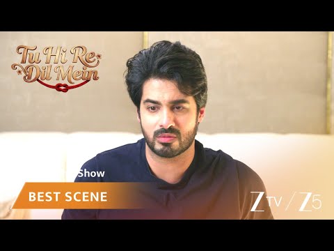 Tu Hi Re Dil Mein | EP - 125 | Best Scene 2 | Zee TV UK | Watch on Sky 707