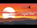 Maya Angelou's 'Caged Bird' Analysis