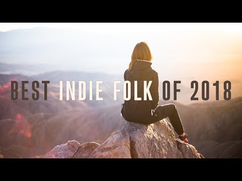 Best Indie Folk of 2018