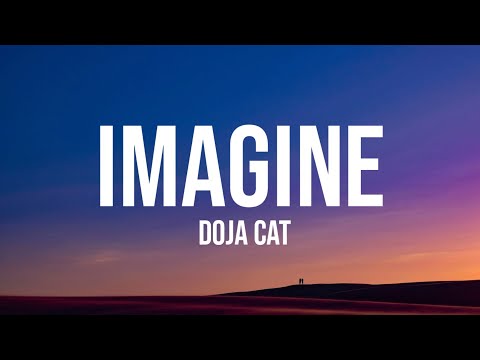 Doja cat - Imagine (Lyrics)