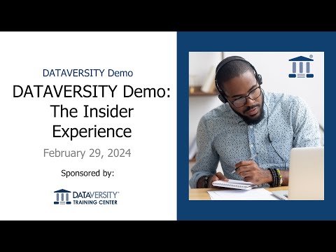 DATAVERSITY Demo: The Insider Experience