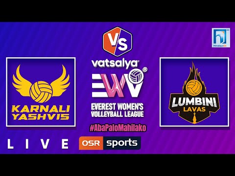 KARNALI YASHVIS VS LUMBINI LAVAS - vatsalya Everest Women's Volleyball League Season 2 - Match 4