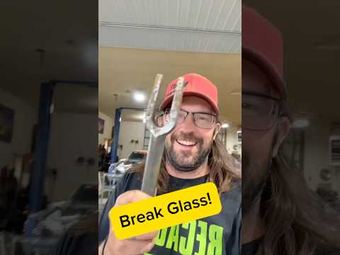 Break Glass!? Nooo Waaay!
