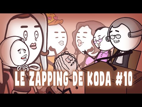 Le zapping de Koda #10