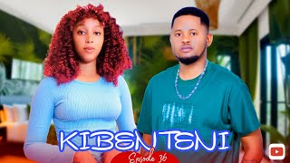 KIBENTENI 💞 PART 36 | Love Story #love | TWIZY DADY TV