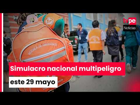 Simulacro nacional multipeligro se realizará el 29 de mayo