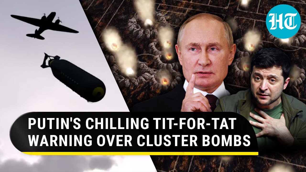 Putin’s Chilling Cluster Bombs Threat To NATO; ‘Reserve Right To Mirror Actions’