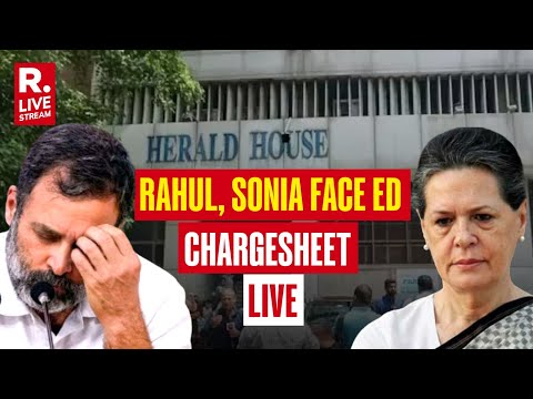 National Herald Case LIVE | Rahul Gandhi | Sonia Gandhi | ED Files Chargesheet