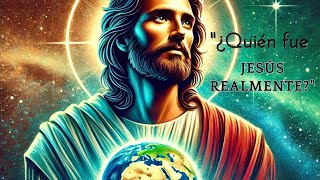 “¿Quién fue realmente Jesús? Una perspectiva histórica más allá de la religión”