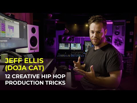 12 Creative Hip Hop Production Tips - Jeff Ellis (Doja Cat, Frank Ocean)