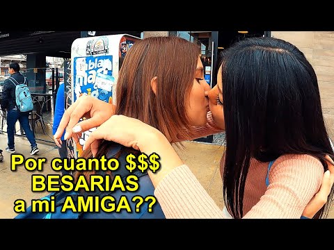 Por cuanto $$$ BESARIAS a mi Amiga?? 😚// Retos en la calle - Bufones.net
