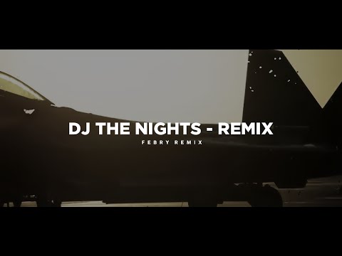 Dj The Nights - Remix 🎶 (Tik Tok Version) - Bootleg Febry Remix