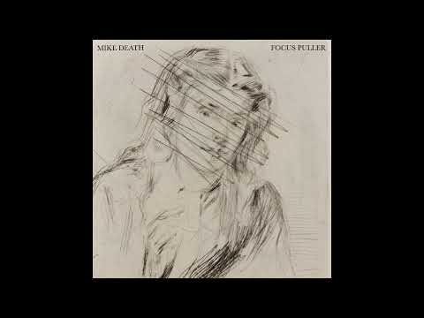 Mike Death - Focus Puller