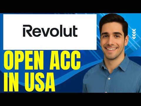 How to Open a Revolut Account in USA