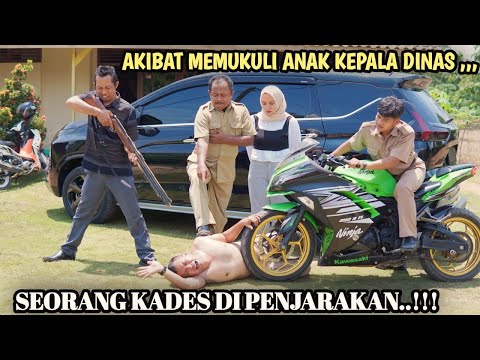 SEORANG KADES DIPENJARAKAN, AKIBAT MEMUKULI ANAK KEPALA DINAS !! FILM INSPIRASI