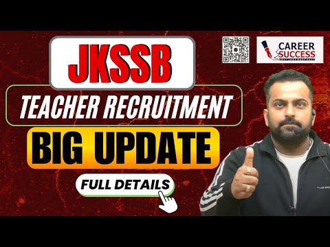Jkssb Teacher Recruitment Update 2025 | Vacancies @CareerSuccessJammu |